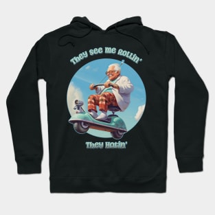 They See Me Rollin', They Hatin' - Flying Geezer Hoodie